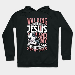 Jesus and dog - Bull Terrier Hoodie